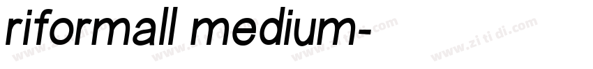 riformall medium字体转换